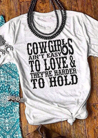 Cowgirls To Love & To Hold T-Shirt Tee - Light Grey