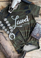 Lawd Have Mercy Camouflage Printed T-Shirt Tee - Camouflage